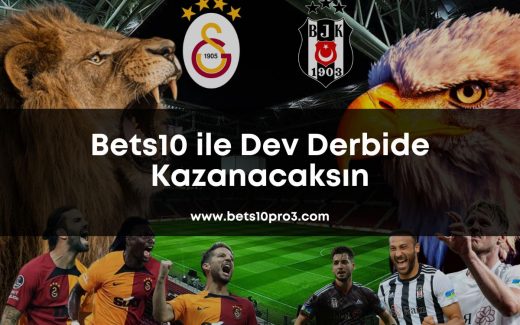 galatasaray-besiktas-bets10pro3-bets10-bets10giris