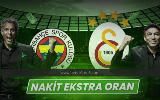 Fenerbahçe Galatasaray Ekstra Oran