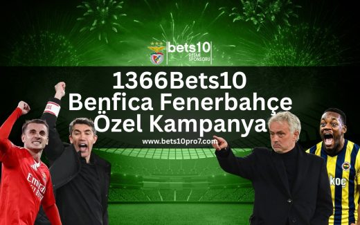 1366Bets10-benfica-fenerbahce-ozel-kampanya