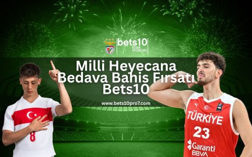 milli-heyecana-bedava-bahis-firsati-bets10
