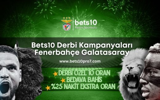bets10-derbi-kampanyalari-fenerbahce-galatasaray