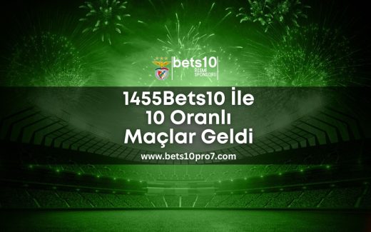 1455bets10-ile-10-oranli-maclar-geldi